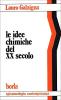 Le idee chimiche del XX secolo