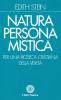 Natura persona mistica. Per una ricerca cristiana della verit�