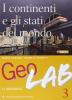 Geolab. Con dossier. Per la Scuola media vol.3