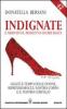 Indignate. � arrivato il momento di dire basta