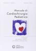 Manuale di cardiochirurgia pediatrica