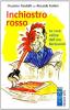Inchiostro rosso. Le vere veline dell'era Berlusconi