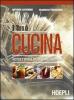 Il libro di cucina. Tecnica e pratica dei servizi di ristorazione. Per il biennio