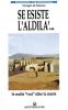 Se esiste l'aldil�