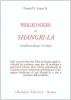 Prigionieri di Shangri-la. Il buddhismo tibetano e l'Occidente