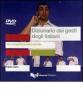 Dizionario dei gesti degli italiani. Una prospettiva interculutrale (jewel box). DVD