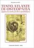 Testo atlante di osteopatia applicata nella pratica quotidiana
