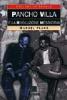 Pancho Villa e la rivoluzione messicana