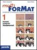 Multi ForMat. Moduli per la formazione matematica. Per il biennio vol.3