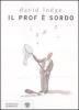Il prof � sordo