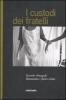 I custodi dei fratelli. Quando i fotografi denunciano i diritti violati