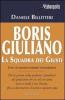 Boris Giuliano. La squadra dei giusti