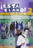 Esta claro! Per la Scuola media. Con CD-ROM vol.2