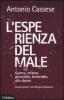 L' esperienza del male. Guerra, tortura, genocidio, terrorismo alla sbarra. Conversazione con Giorgio Acquaviva