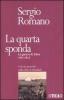 La quarta sponda. La guerra di Libia 1911-1912