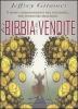 La Bibbia delle vendite. I nuovi comandamenti del successo... per venditori smaliziati