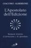 L' apostolato dell'edizione. Manuale direttivo di formazione e di apostolato