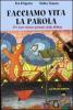 Facciamo vita la parola