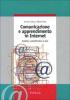 Comunicazione e apprendimento in Internet. Didattica costruttivistica in rete