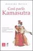 Cos� parl� kamasutra. Scandali verbali e contorsioni linguistiche dei politici nella seconda Repubblica