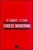 Cinese moderno. Con 4 CD Audio