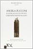 Angela Zucconi. Il lavoro sociale di comunit� come partecipazione dal basso. Antologia 1951-1966