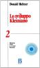 Lo sviluppo kleiniano vol.2