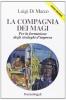 La compagnia dei Magi. Per la formazione degli strateghi d'impresa