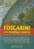 Atti del Convegno internazionale di studi per il 4� centenario della Fondazione dell'Accademia Montaltina degli Inculti. Foscarini e la cosmologia moderna (2001)