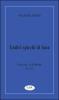 Undici spicchi di luna. Racconti in libert� vol.2