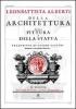 Della architettura, della pittura e della statua (rist. anast. Bologna, 1782)