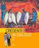 Credenti in dialogo. Per la Scuola media vol.2