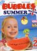 Bubbles summer magazine. Per la Scuola elementare vol.2