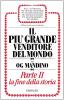 Il pi� grande venditore del mondo. La fine della storia
