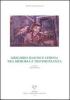 Gregorio Magno e l'eresia tra memoria e testimonianze. Atti dell'incontro di studio delle Universit� degli studi di perugia e di Lecce