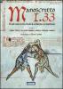 Manoscritto I.33. Il pi� antico trattato europeo di scherma