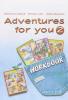 Adventures for you. Workbook. Per la Scuola elementare vol.2