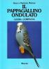 Il pappagallino ondulato. Guida completa