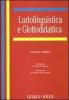 Ludolinguistica e glottodidattica