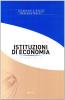 Corso di istituzioni di economia vol.1
