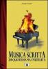 Musica scritta di quotidiana inutilit�