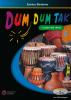Dum dum tak. I colori del ritmo. Con DVD. Per la Scuola media