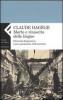 Morte e rinascita delle lingue. Diversit� linguistica come patrimonio dell'umanit�