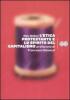 L' etica protestante e lo spirito del capitalismo
