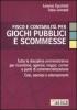 Fisco e contabilit� per giochi pubblici e scommesse