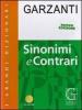 Dizionario dei sinonimi e contrari. Con CD-ROM