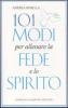 101 modi per allenare la fede e lo spirito
