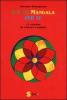 C'� un mandala per te. 12 cartoline da colorare e spedire