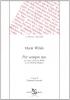 Per sempre tuo. Le lettere di Oscar Wilde a lord Alfred Douglas