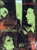 Dannati & intoccabili